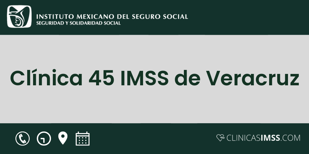Clínica 45 IMSS de Veracruz