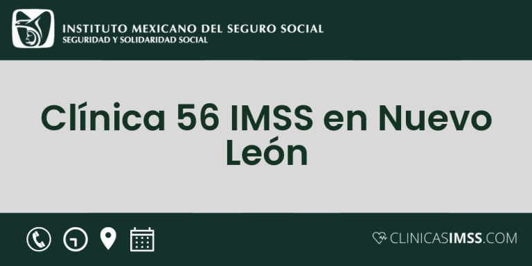 Clínica 56 IMSS en Nuevo León