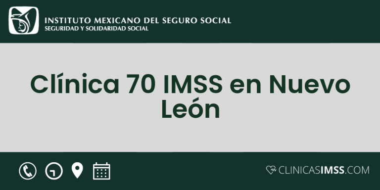 Clínica 70 IMSS en Nuevo León